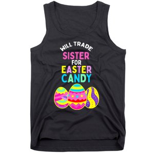 Will Trade Sister For Easter Candy Eggs Cute Boy Girl Tank Top