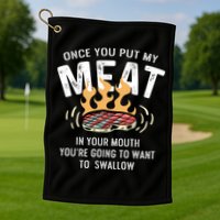 Want To Swallow Sous Chef Cool Gift Golf Towel