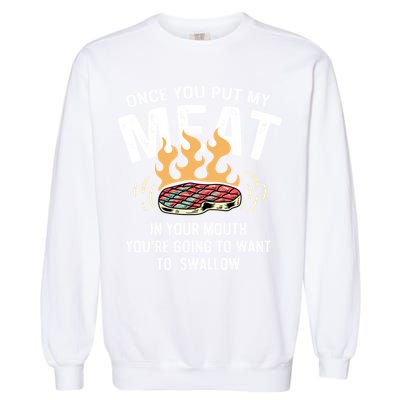 Want To Swallow Sous Chef Cool Gift Garment-Dyed Sweatshirt