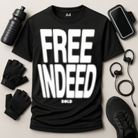 Who The Son Sets Free Free Indeed Bold Cooling Performance Crew T-Shirt