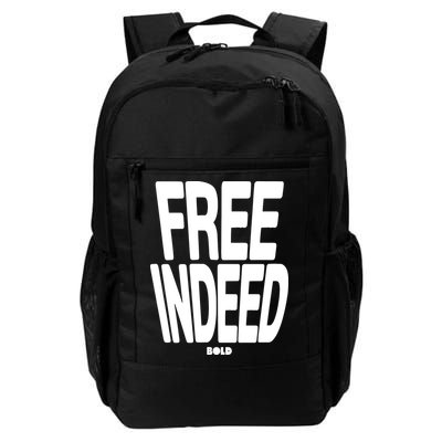 Who The Son Sets Free Free Indeed Bold Backpack