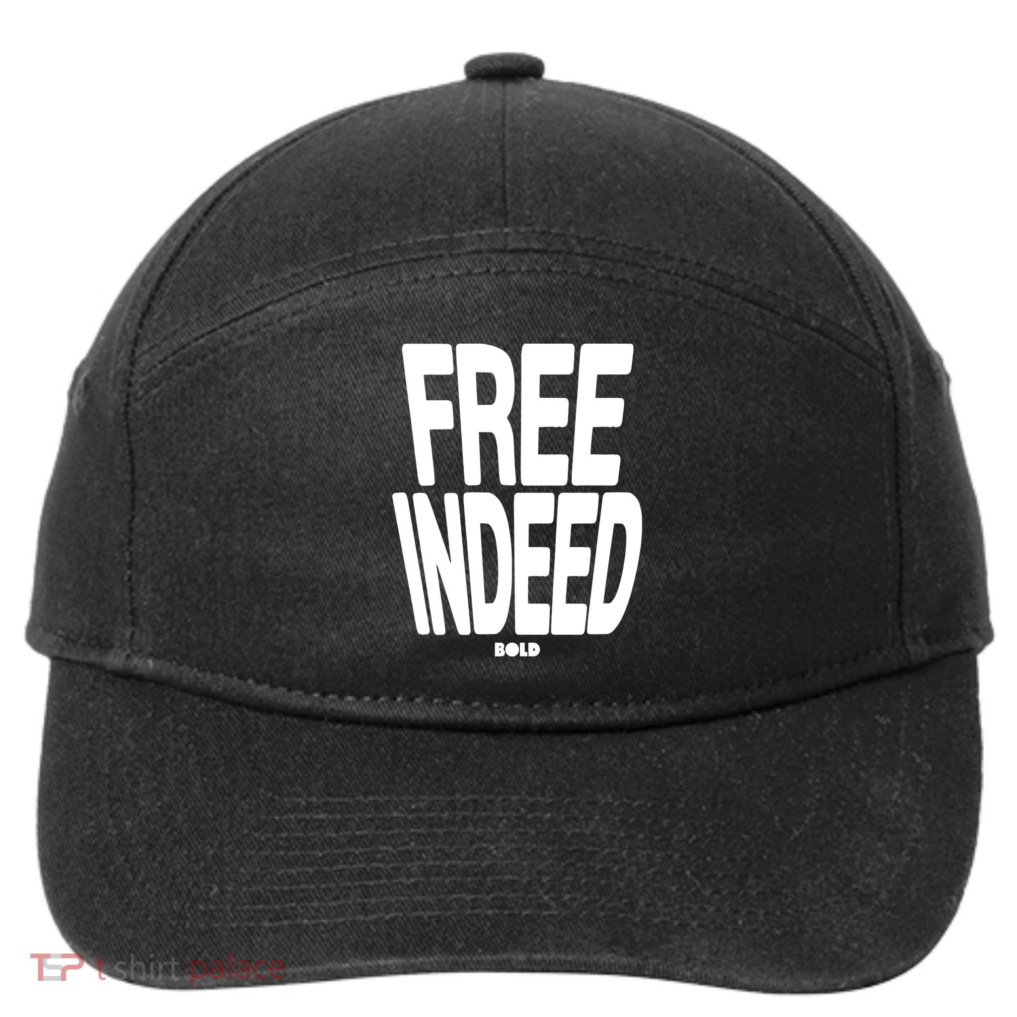 Who The Son Sets Free Free Indeed Bold 7-Panel Snapback Hat