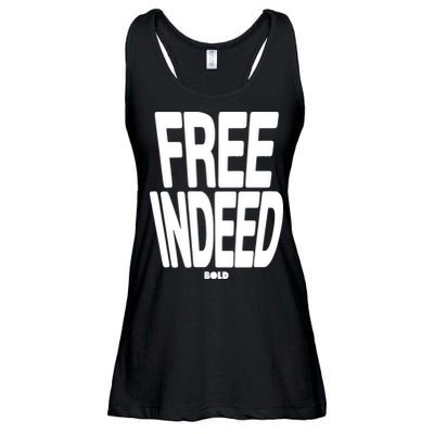 Who The Son Sets Free Free Indeed Bold Ladies Essential Flowy Tank