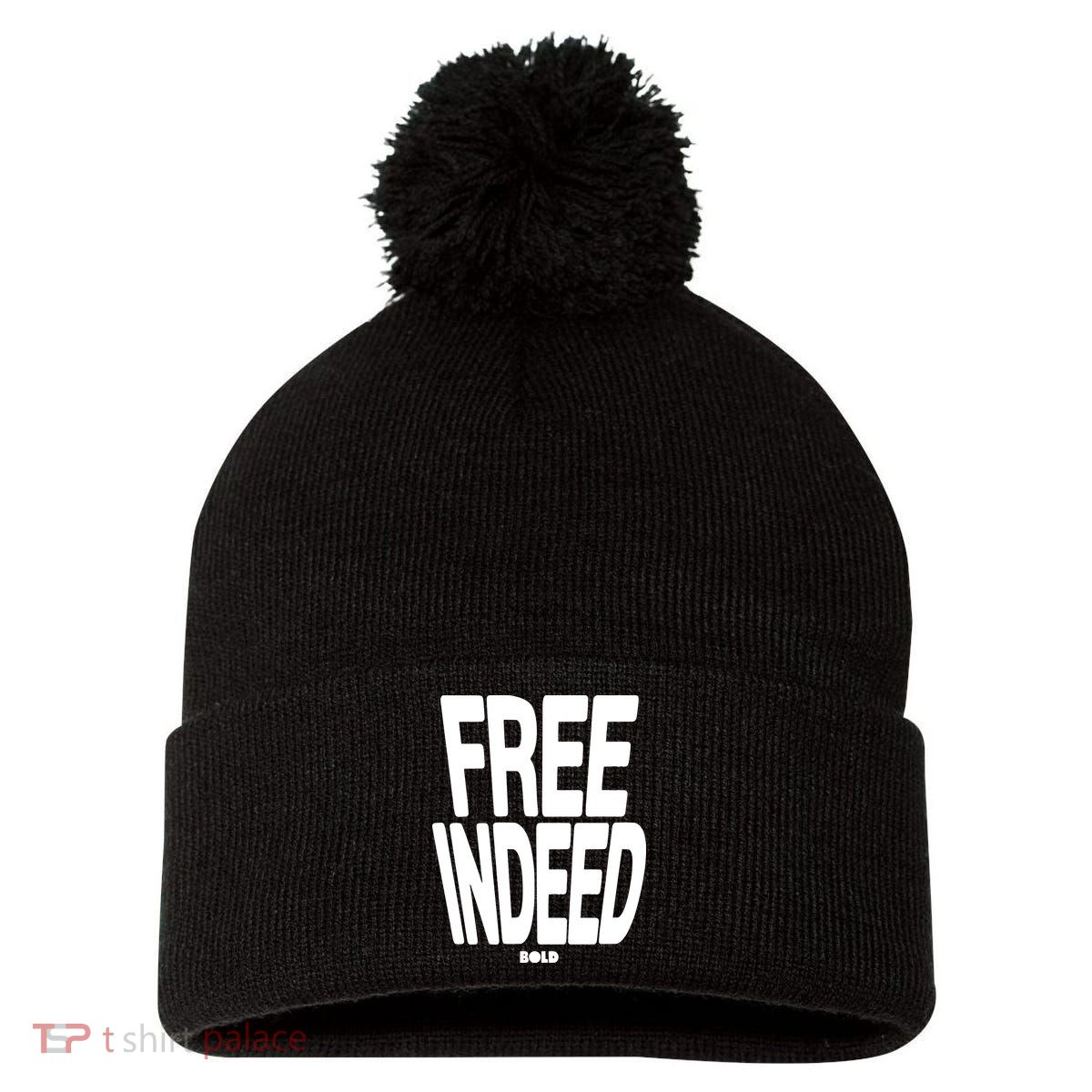 Who The Son Sets Free Free Indeed Bold Pom Pom 12in Knit Beanie