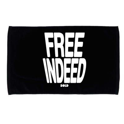 Who The Son Sets Free Free Indeed Bold Microfiber Hand Towel