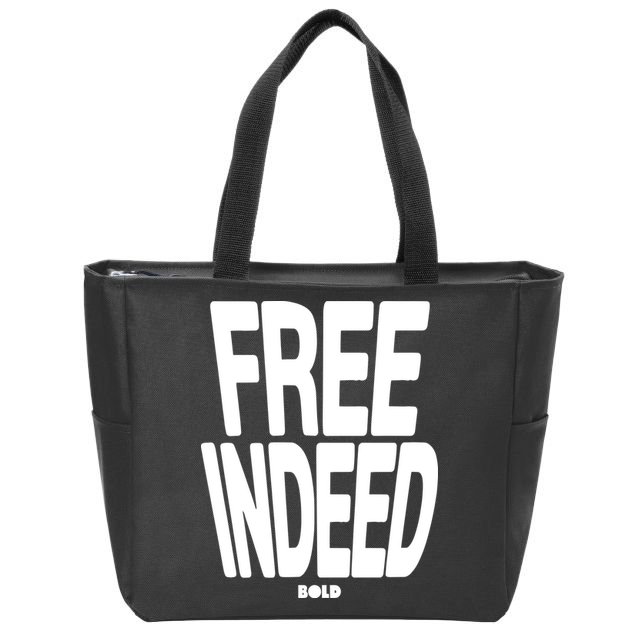 Who The Son Sets Free Free Indeed Bold Zip Tote Bag