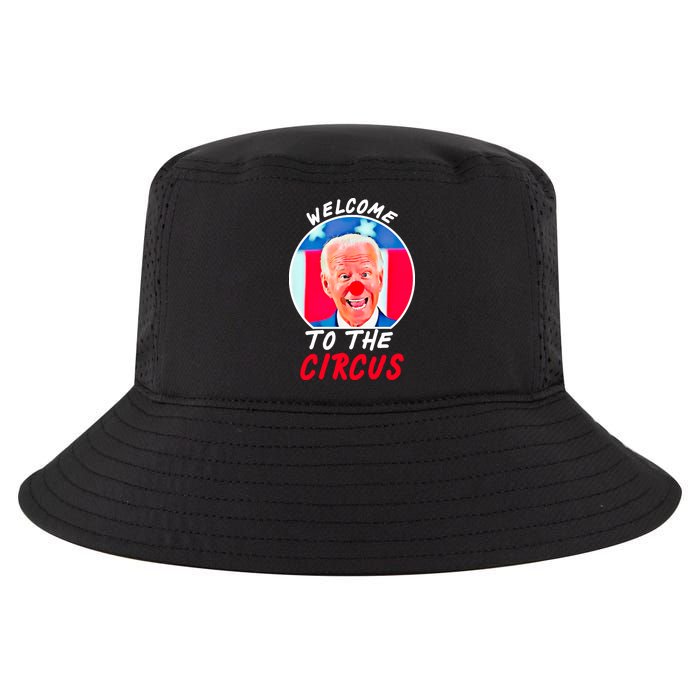 Welcome To The Circus Funny Anti Biden Clown Cool Comfort Performance Bucket Hat