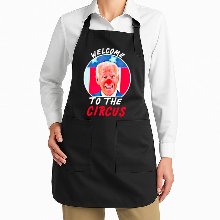 Welcome To The Circus Funny Anti Biden Clown Apron
