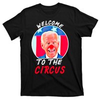 Welcome To The Circus Funny Anti Biden Clown T-Shirt