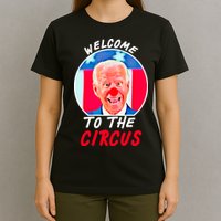Welcome To The Circus Funny Anti Biden Clown T-Shirt