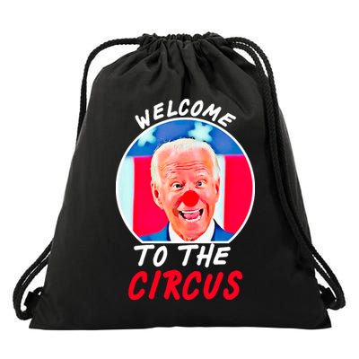 Welcome To The Circus Funny Anti Biden Clown Drawstring Bag
