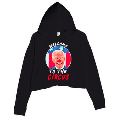 Welcome To The Circus Funny Anti Biden Clown Crop Fleece Hoodie