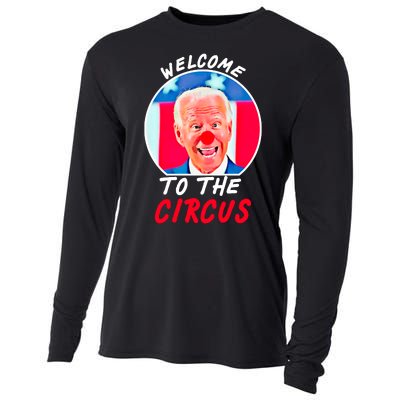 Welcome To The Circus Funny Anti Biden Clown Cooling Performance Long Sleeve Crew