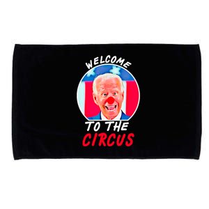 Welcome To The Circus Funny Anti Biden Clown Microfiber Hand Towel