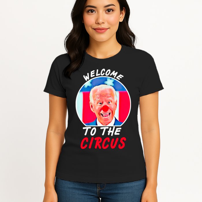 Welcome To The Circus Funny Anti Biden Clown Womens T-Shirt