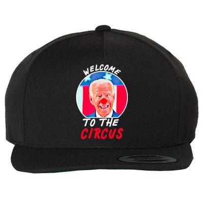 Welcome To The Circus Funny Anti Biden Clown Wool Snapback Cap