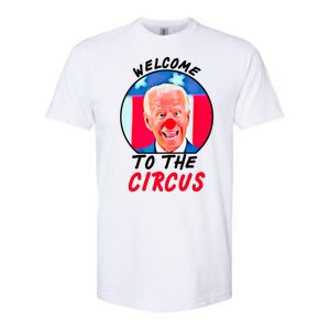 Welcome To The Circus Funny Anti Biden Clown Softstyle CVC T-Shirt