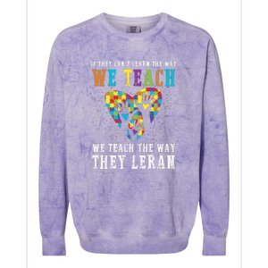 We Teach The Way They Lean Autism Awareness Month Colorblast Crewneck Sweatshirt