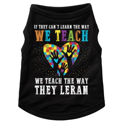 We Teach The Way They Lean Autism Awareness Month Doggie Tank