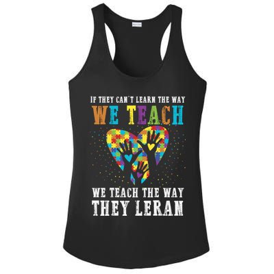 We Teach The Way They Lean Autism Awareness Month Ladies PosiCharge Competitor Racerback Tank