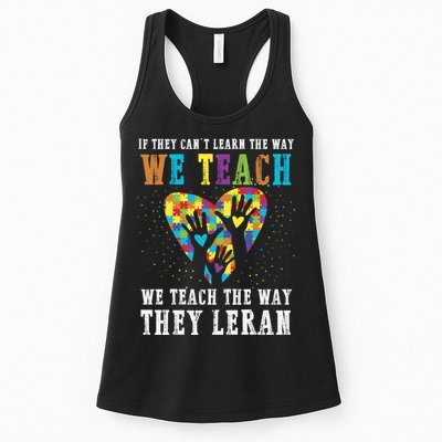 We Teach The Way They Lean Autism Awareness Month Womens Tank Top