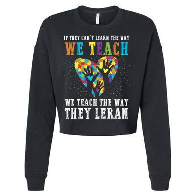 We Teach The Way They Lean Autism Awareness Month Cropped Pullover Crew