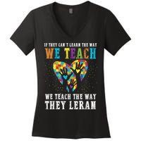 We Teach The Way They Lean Autism Awareness Month Women's V-Neck T-Shirt