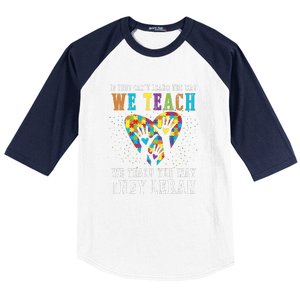 We Teach The Way They Lean Autism Awareness Month Baseball Sleeve Shirt