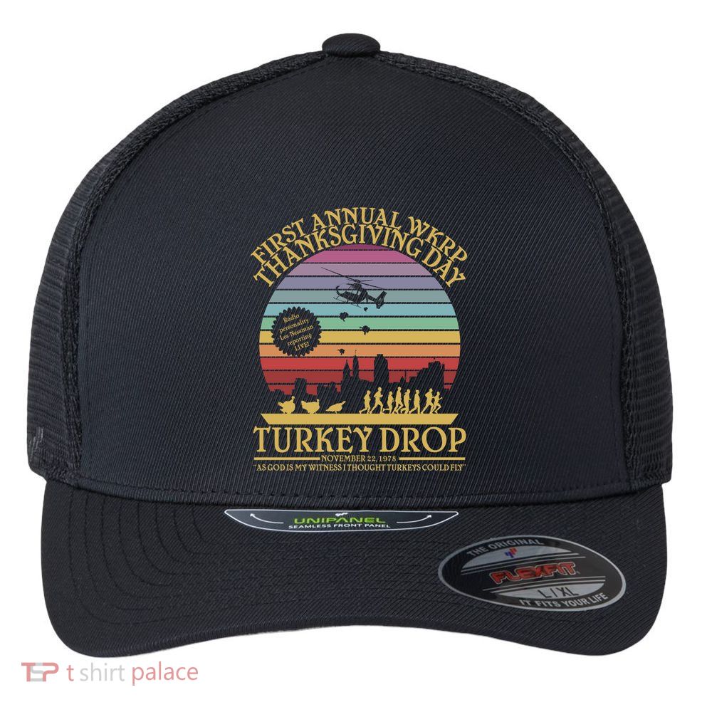 Wkrp Thanksgiving Turkey Drop Funny Flexfit Unipanel Trucker Cap