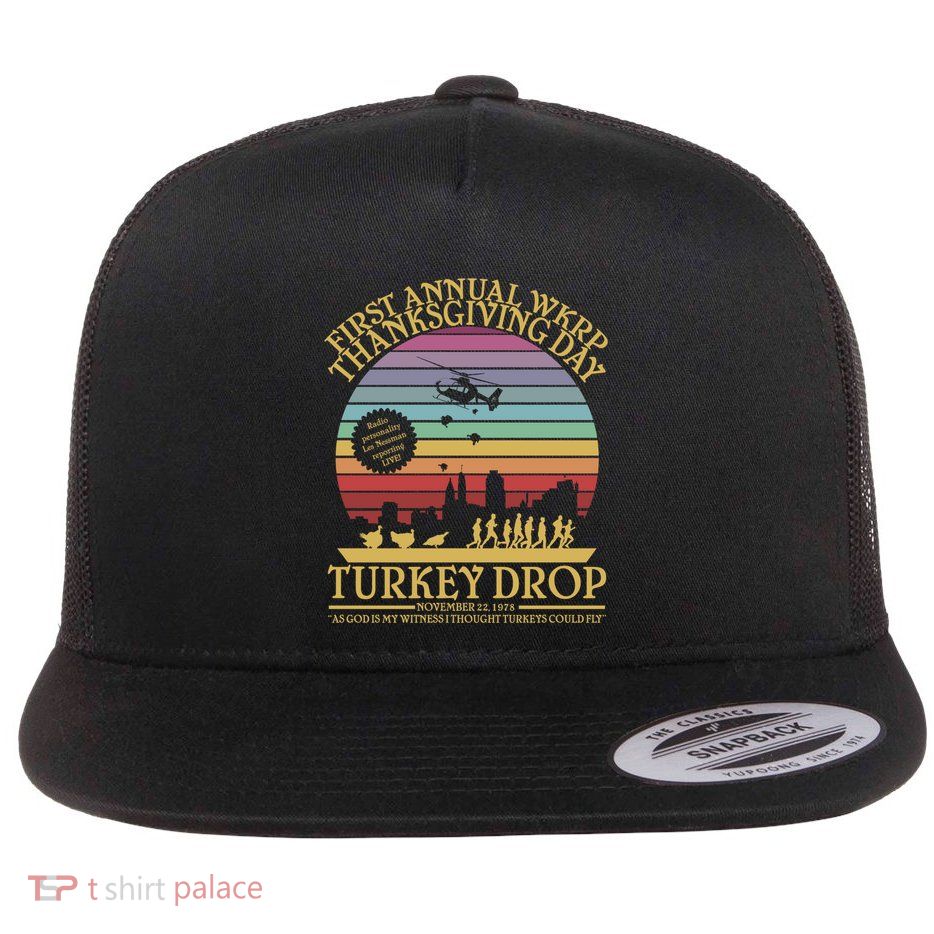 Wkrp Thanksgiving Turkey Drop Funny Flatbill Hat