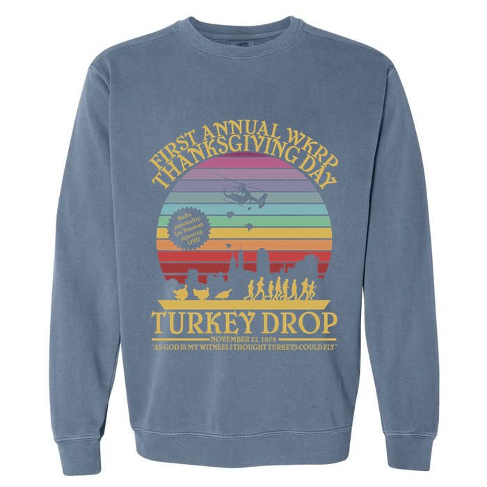 Wkrp Thanksgiving Turkey Drop Funny Garment-Dyed Sweatshirt