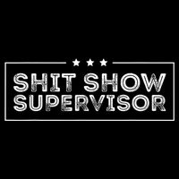 Welcome To The Shitshow Meme (Explicit), Supervisor Backpack