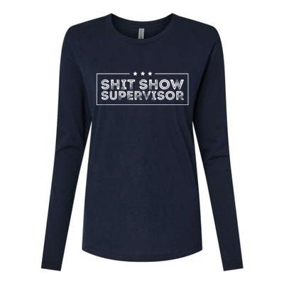 Welcome To The Shitshow Meme (Explicit), Supervisor Womens Cotton Relaxed Long Sleeve T-Shirt