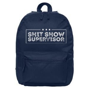 Welcome To The Shitshow Meme (Explicit), Supervisor 16 in Basic Backpack