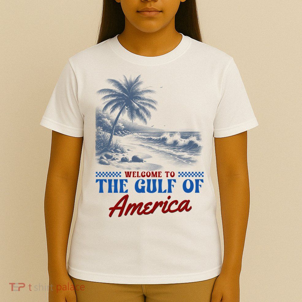 Welcome To The Gulf Of America T-Shirt
