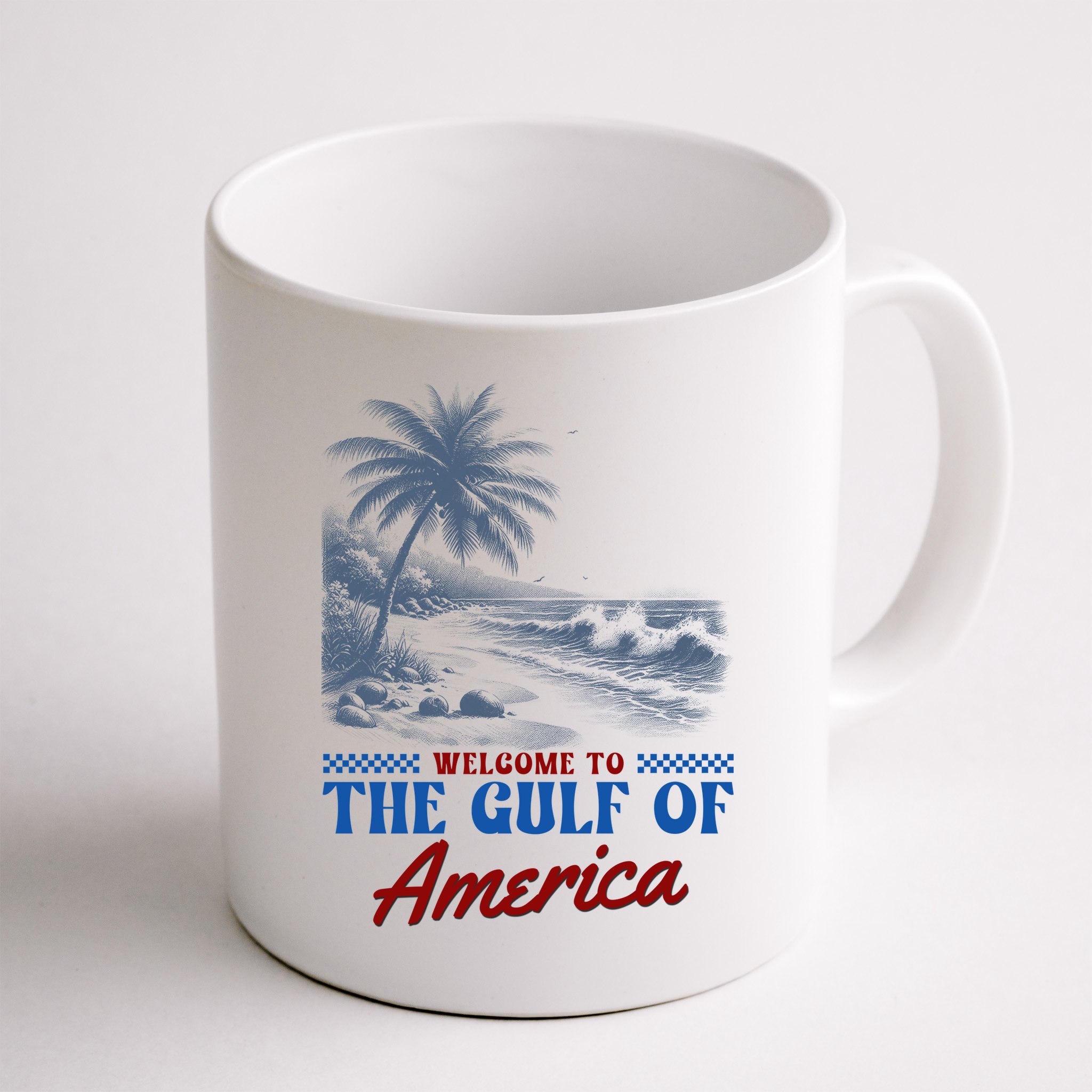 Welcome To The Gulf Of America Mug