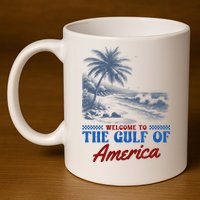 Welcome To The Gulf Of America 11oz C Handle Ceramic Mug