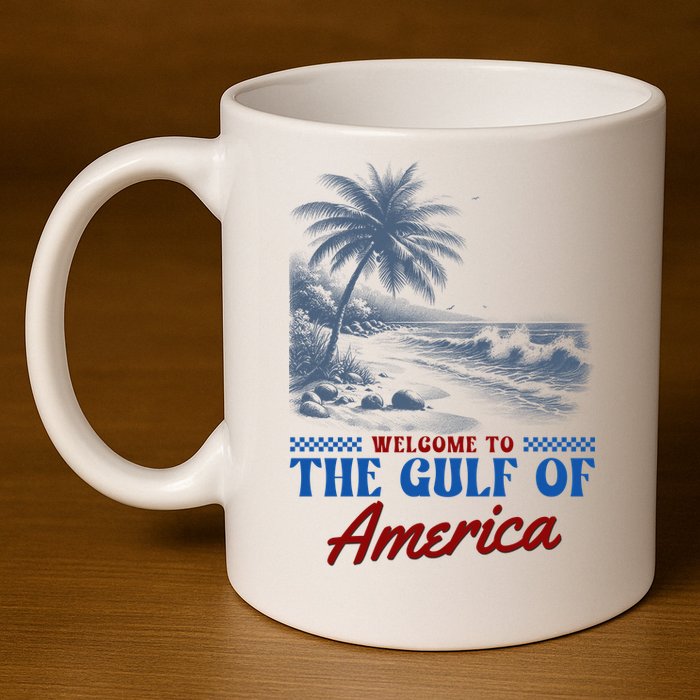 Welcome To The Gulf Of America 11oz C Handle Ceramic Mug