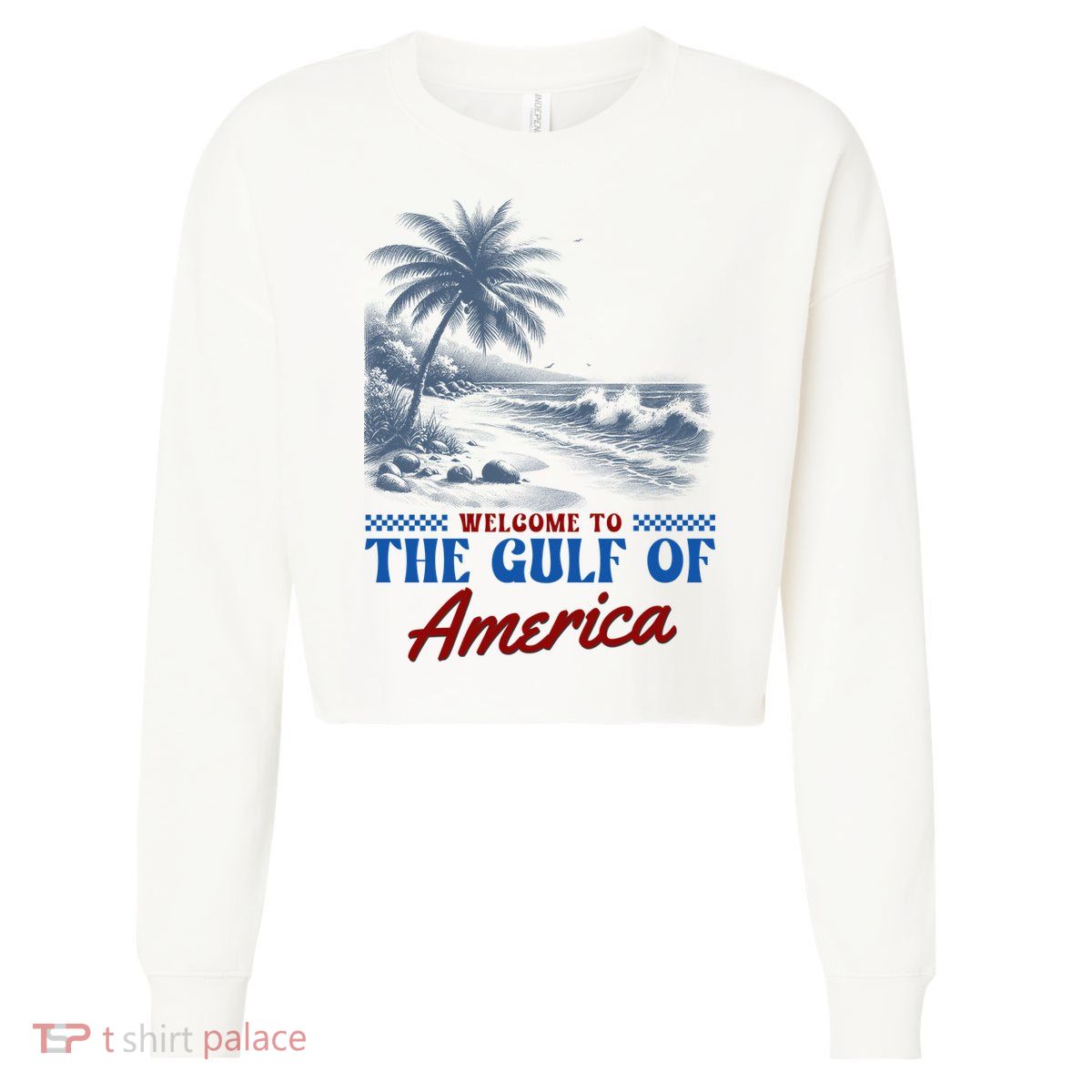 Welcome To The Gulf Of America Cropped Pullover Crew