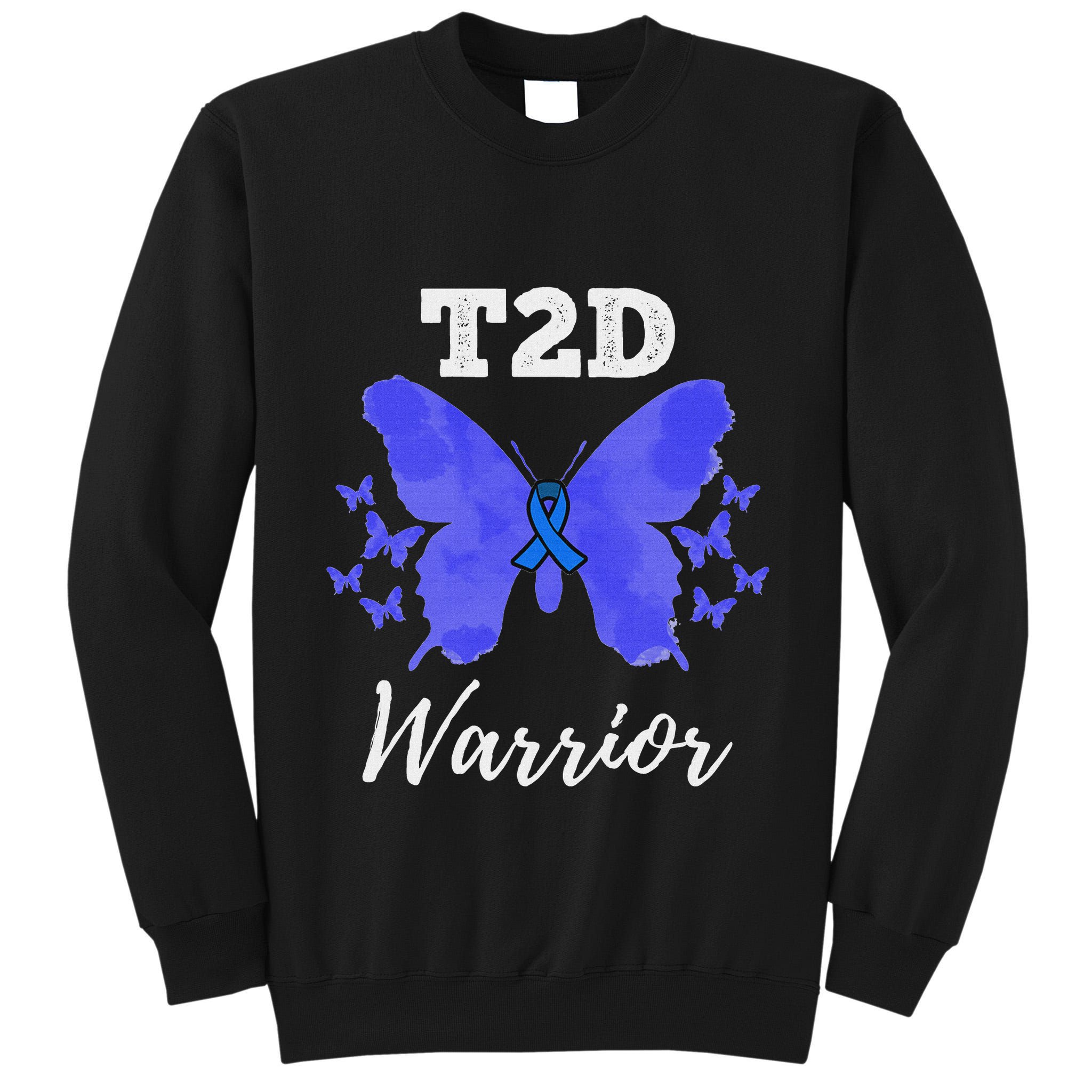 Warrior T2d Type 2 Diabetes Awareness Tall Sweatshirt