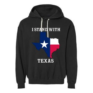 Welcome To Texas I Stand With The Texas Flag Garment-Dyed Fleece Hoodie