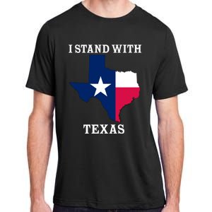 Welcome To Texas I Stand With The Texas Flag Adult ChromaSoft Performance T-Shirt