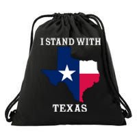 Welcome To Texas I Stand With The Texas Flag Drawstring Bag