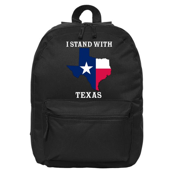 Welcome To Texas I Stand With The Texas Flag 16 in Basic Backpack