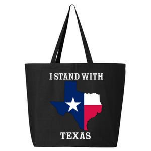 Welcome To Texas I Stand With The Texas Flag 25L Jumbo Tote