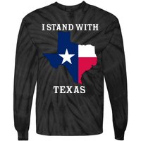 Welcome To Texas I Stand With The Texas Flag Tie-Dye Long Sleeve Shirt