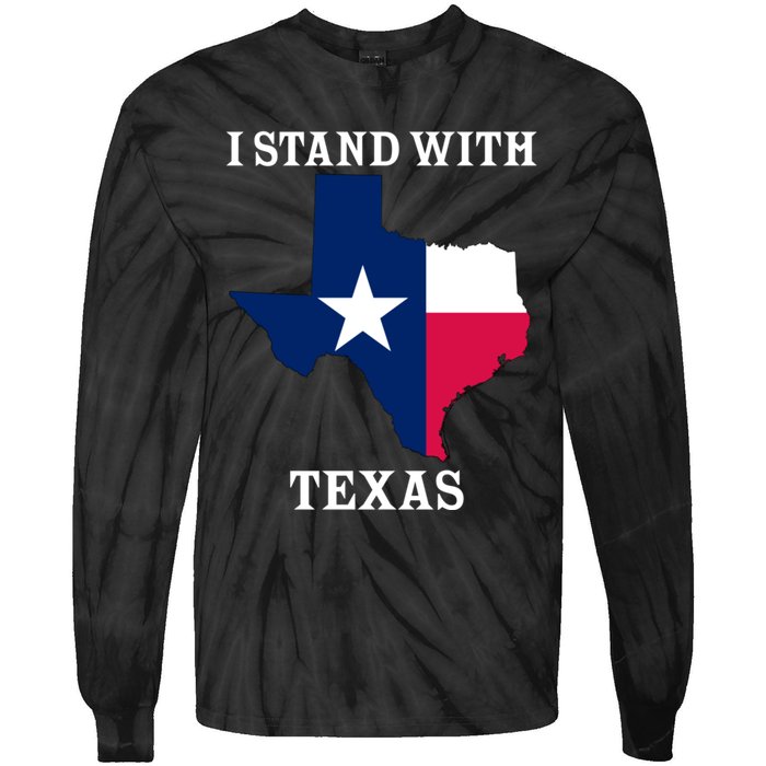 Welcome To Texas I Stand With The Texas Flag Tie-Dye Long Sleeve Shirt