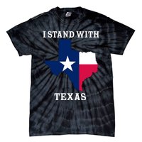 Welcome To Texas I Stand With The Texas Flag Tie-Dye T-Shirt