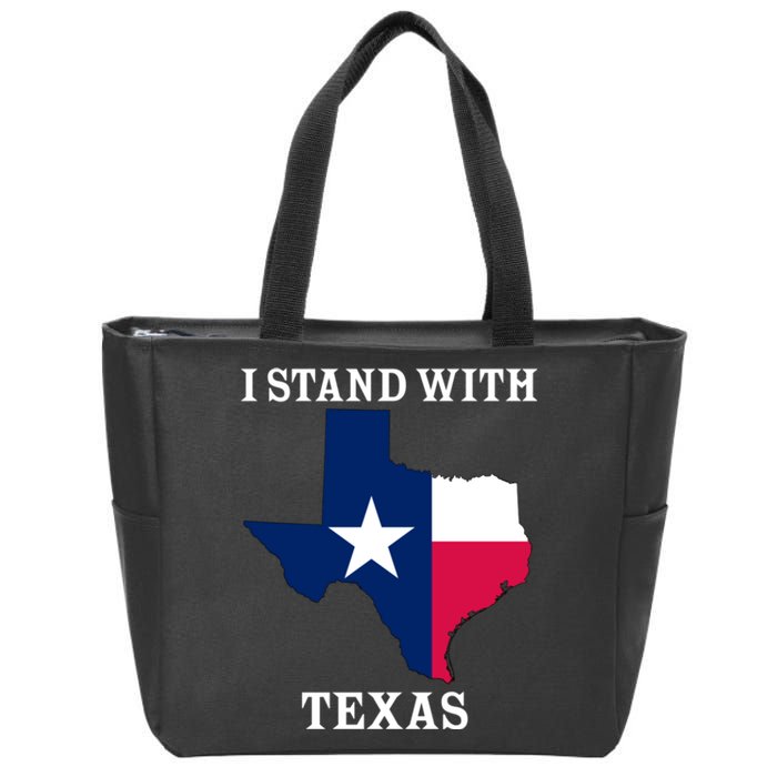 Welcome To Texas I Stand With The Texas Flag Zip Tote Bag