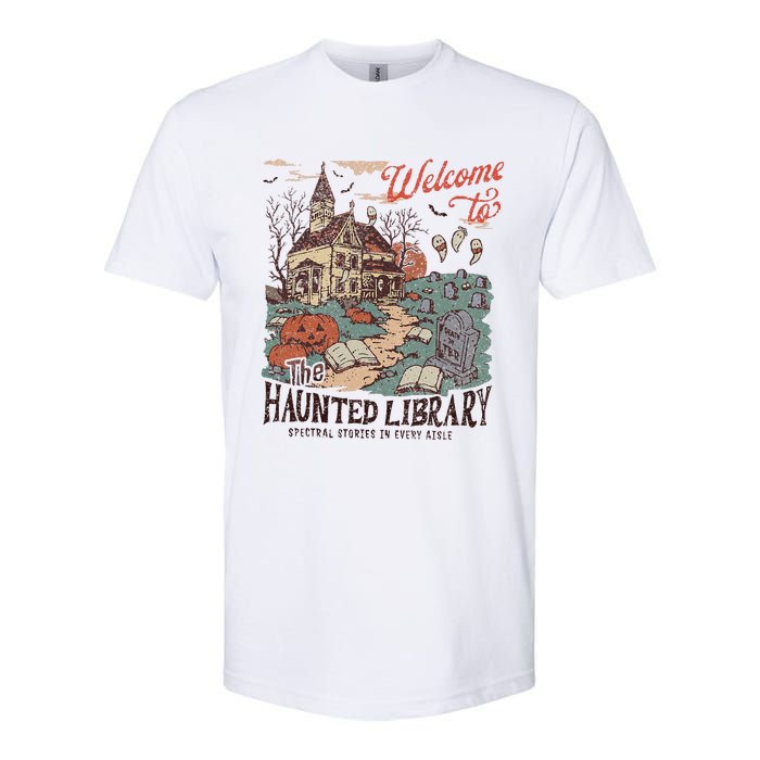 Welcome To The Haunted Library Spooky Librarian Halloween Softstyle CVC T-Shirt